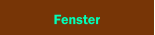 Fenster